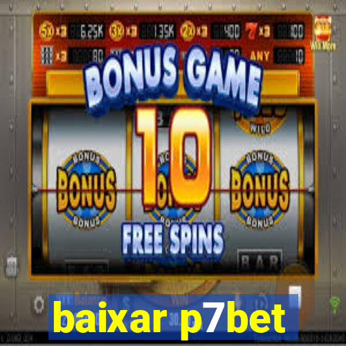 baixar p7bet